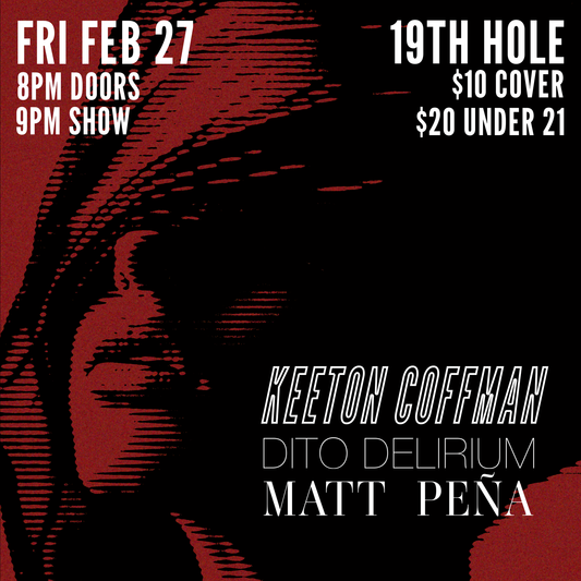 Fri Feb 27th • Live at 19th Hole • General Admission